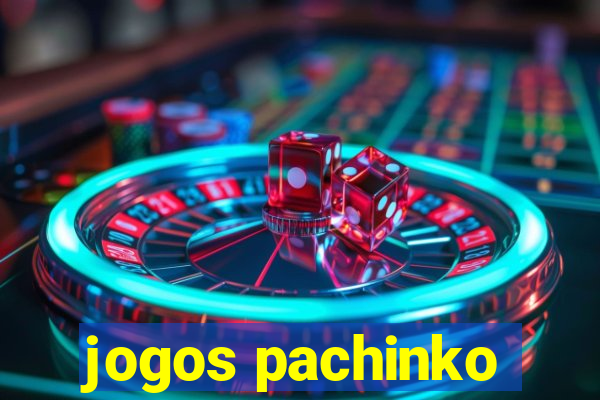 jogos pachinko